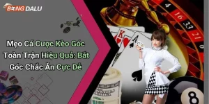 Mẹo cá cược kèo góc toàn trận hiệu quả giúp bạn tăng tỷ lệ chiến thắng khi tham gia các trận đấu hấp dẫn tại nhà cái trực tuyến.