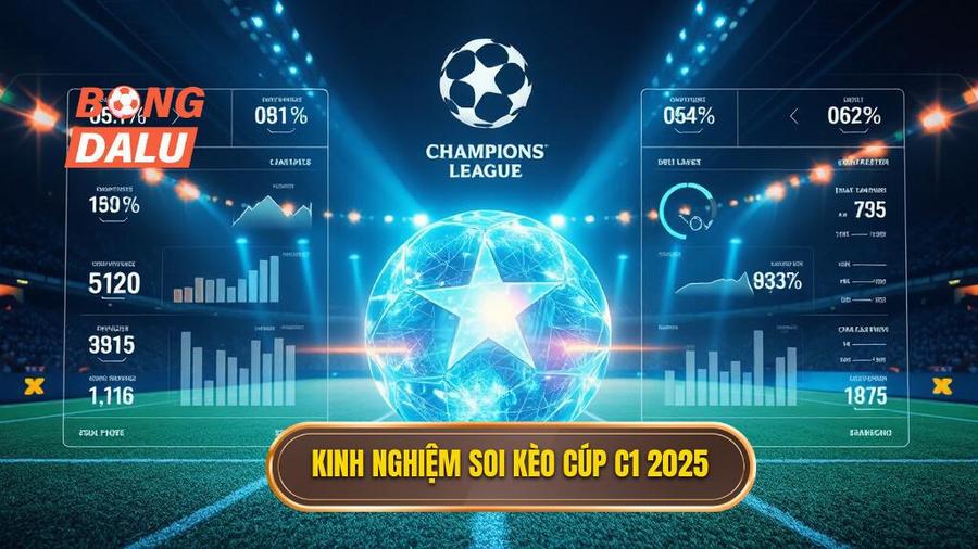 Soi kèo các trận đấu cúp C1 châu Âu 2025: Phân tích chuyên sâu và kinh nghiệm chiến thắng 2 Các yếu tố then chốt khi soi kèo các trận đấu cúp C1 châu Âu 2025