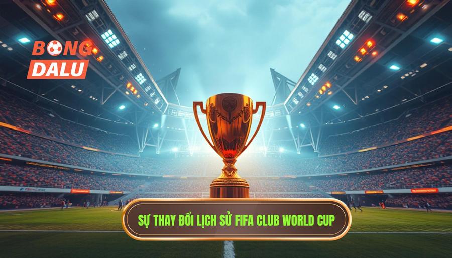Lịch FIFA Club World Cup: Bước Ngoặt Lịch Sử Và Những Thay Đổi Cuộc Chơi 1 Sự thay đổi mang tính lịch sử của giải đấu FIFA Club World Cup