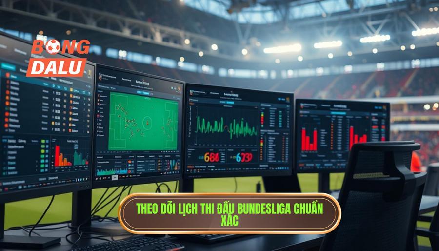 Lịch Bundesliga 2024/25: Cập nhật chi tiết và phân tích chiều sâu giải đấu 2 Tầm quan trọng của việc theo dõi lịch Bundesliga thường xuyên